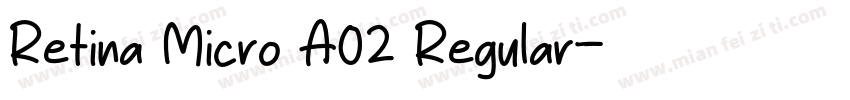 Retina Micro A02 Regular字体转换